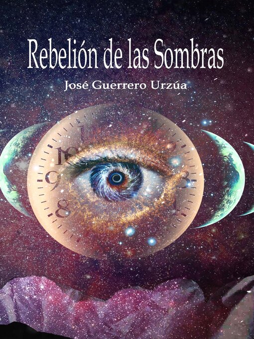 Title details for Rebelión de las Sombras by José Guerrero Urzúa - Available